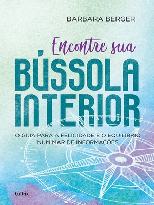 cover image of Encontre sua Bússola Interior